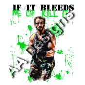 If it Bleeds, we can kill it